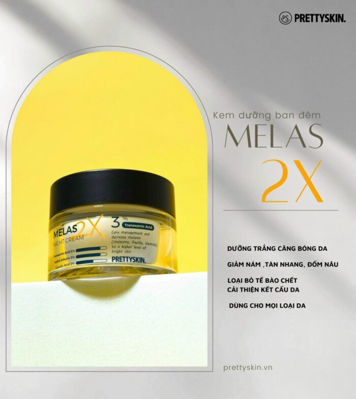 Kem Melas 2X Day Night Cream Pretty Skin